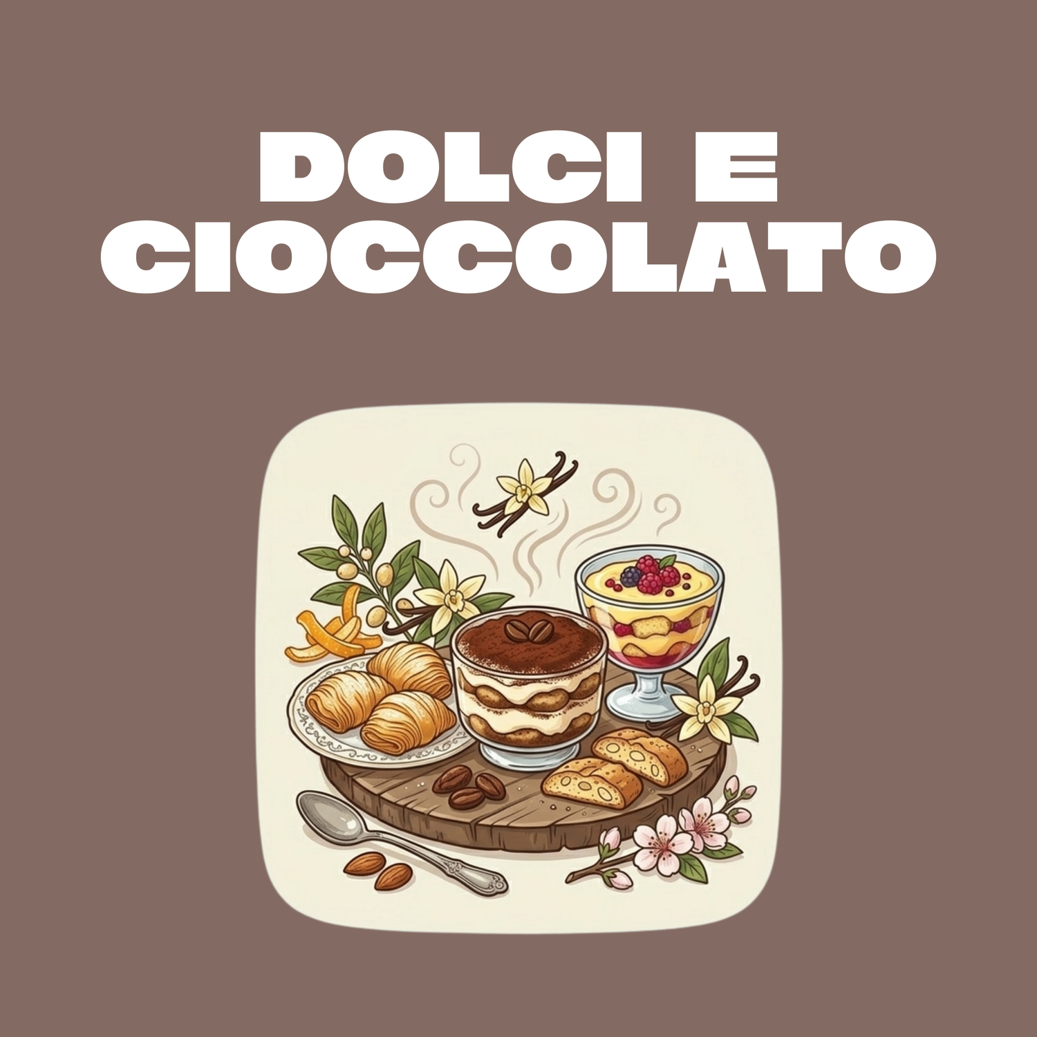 Dolci e cioccolato
